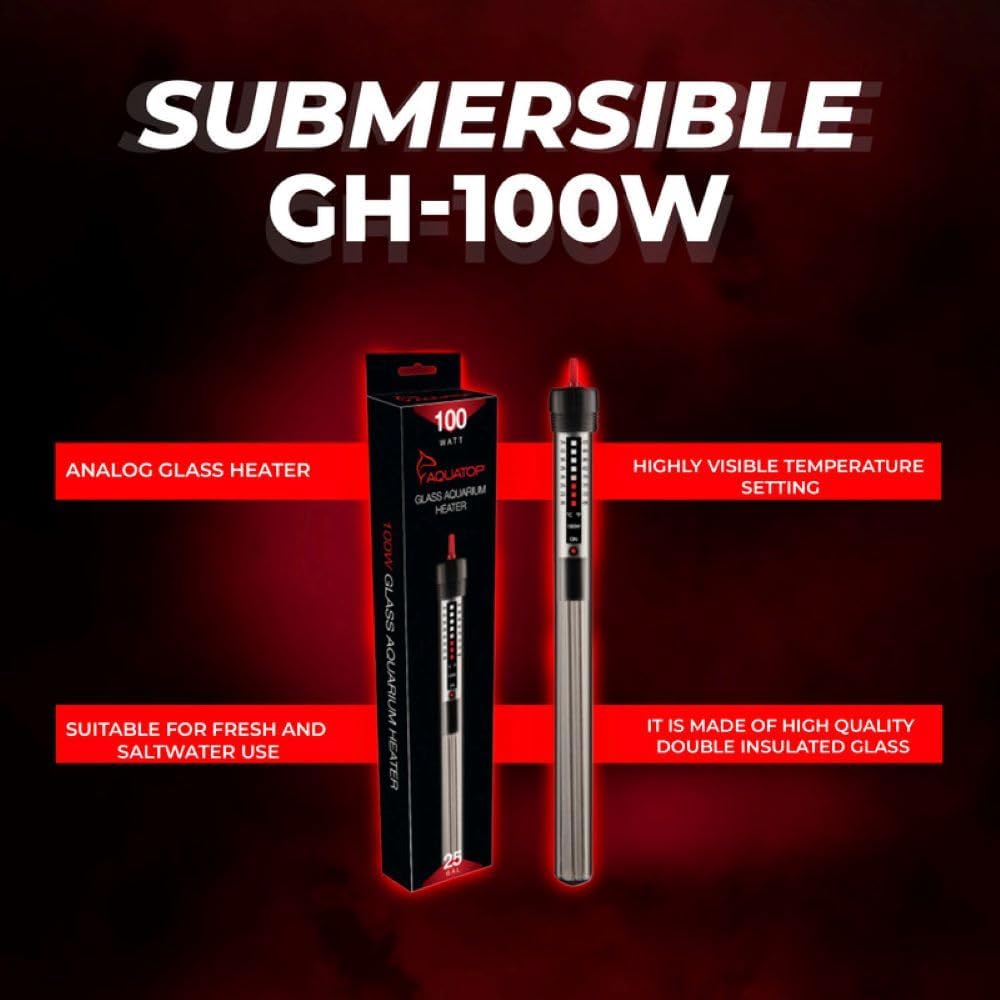 Aquatop 100W Aquarium Submersible Glass Heater - Fully Submersible for Fish Tanks Up to 25 Gallons - Adjustable Temperature 68-93°F - Ideal for Fresh & Saltwater Use