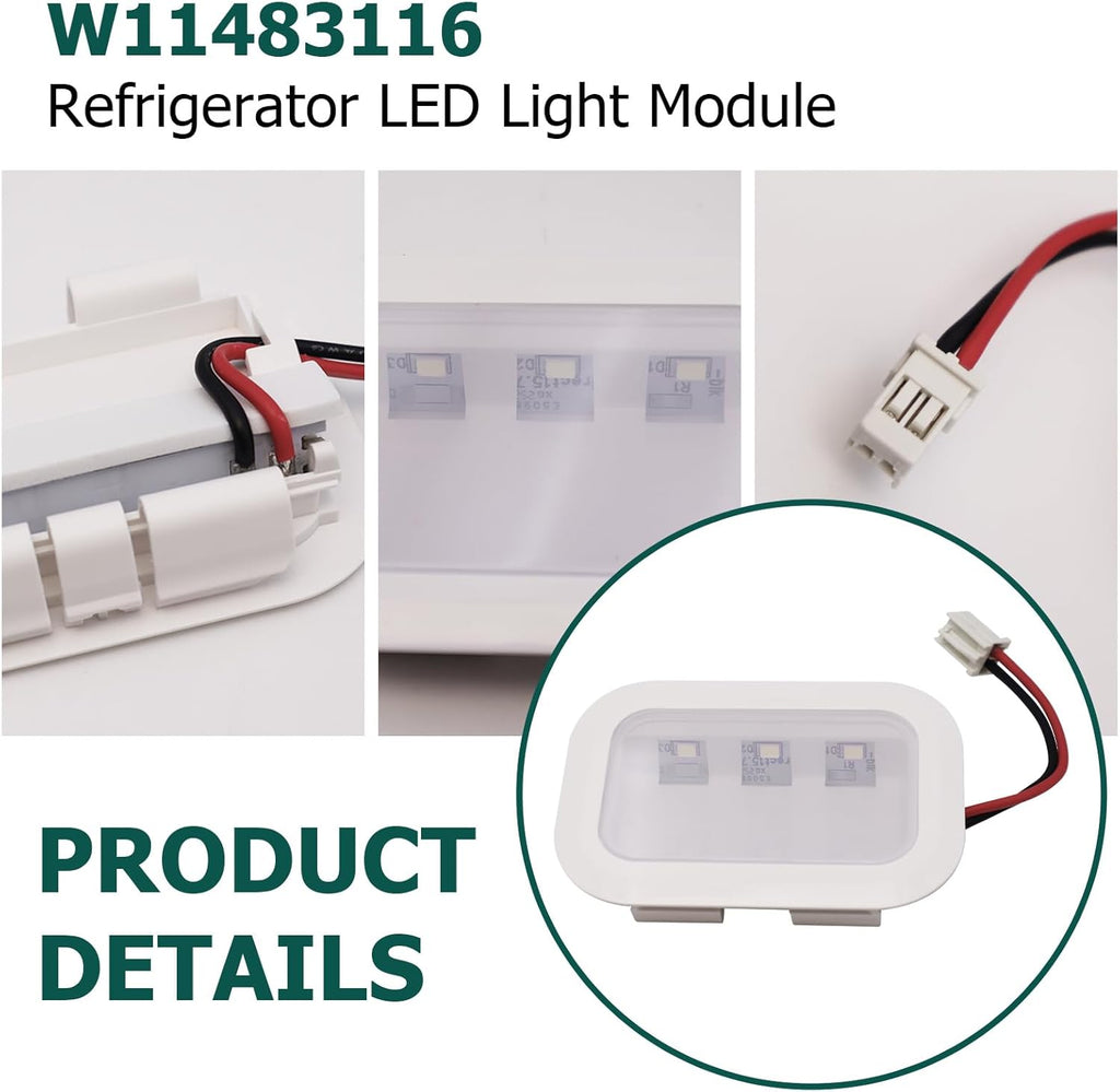 W11483116 Refrigerator LED Light Module Compatible with Whirlpool Kitchen Aid Replaces W11228040 4961291 AP6990551 PS16221108 EAP16221108