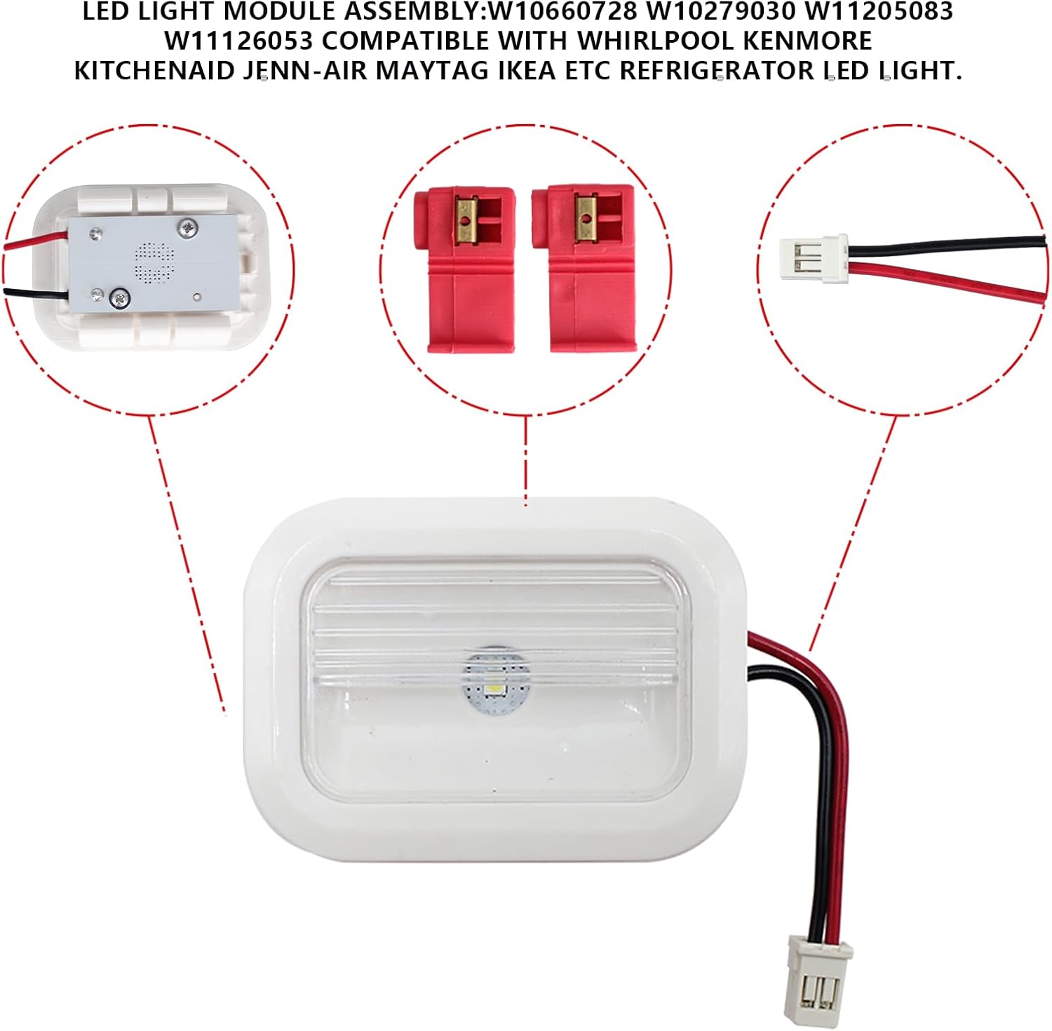 2024 Upgrade W10695459 W10843353 W11683243 Fits for Whirlpool Kenmore Maytag Refrigerator Led Light Module Components*3, Replaces W11205083 W10279030 W10660728 (3PCS)