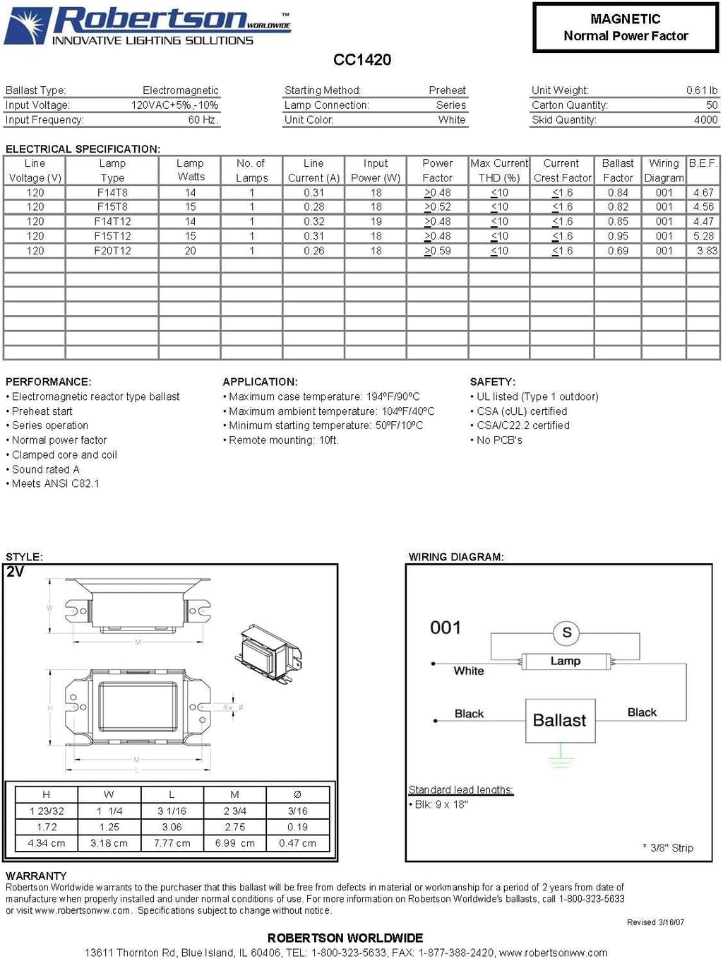 Robertson CC1420P /A V1 Magnetic Preheat Start Fluorscent Ballast (3P10061), 120Vac input, for 1 ea. F14T8, F15T8, F14T12, F15T12 or F20T12 Lamp (14W-20W), Qty 1