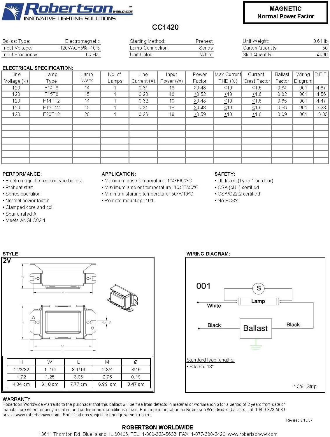 Robertson CC1420P /A V1 Magnetic Preheat Start Fluorscent Ballast (3P10061), 120Vac input, for 1 ea. F14T8, F15T8, F14T12, F15T12 or F20T12 Lamp (14W-20W), Qty 1