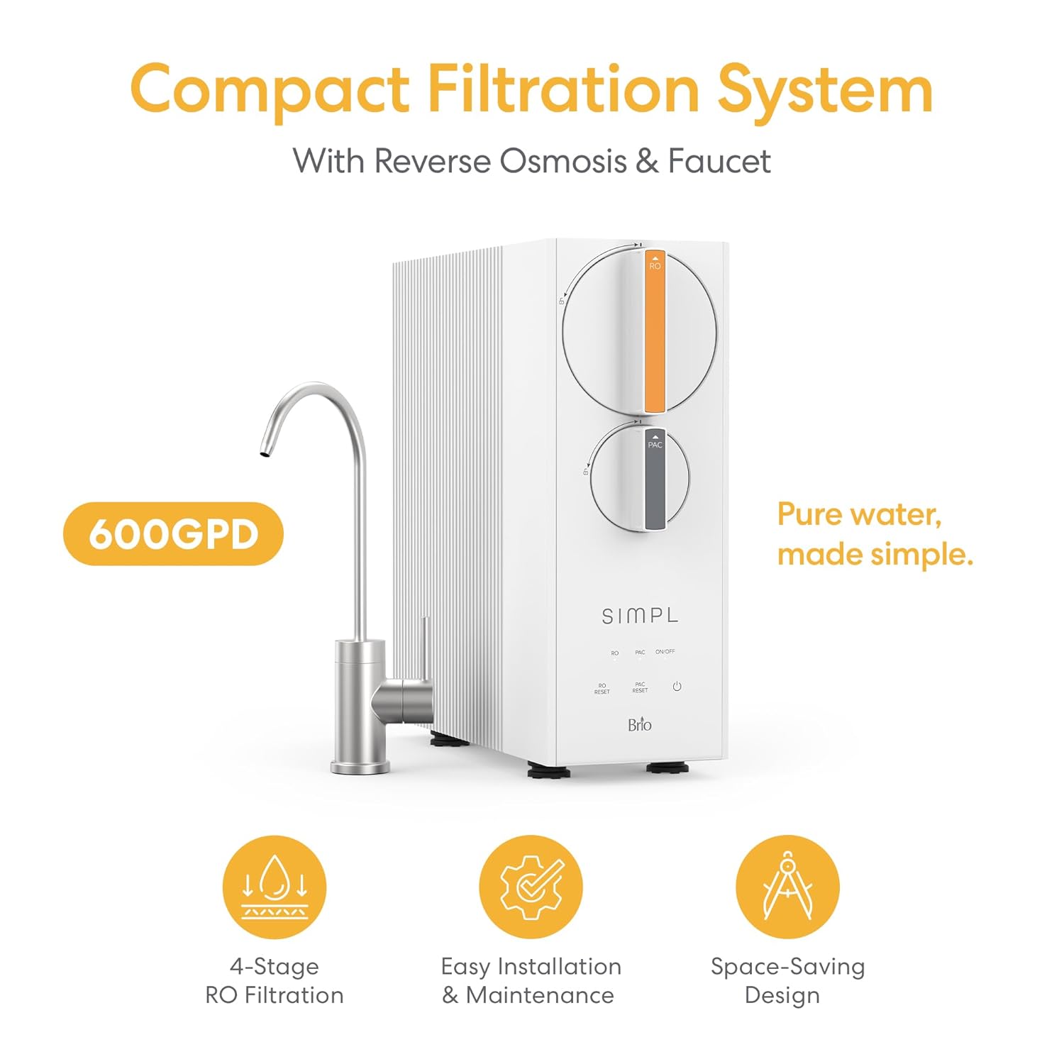 Brio SIMPL Reverse Osmosis Tankless Water Filter System for Clean Drinking Water | 4-Stage Undersink 0.0001 Micron RO Filtration | Reduces PFAS, Dirt, Rust, Chlorine, VOCs & Heavy Metals | 600 GPD