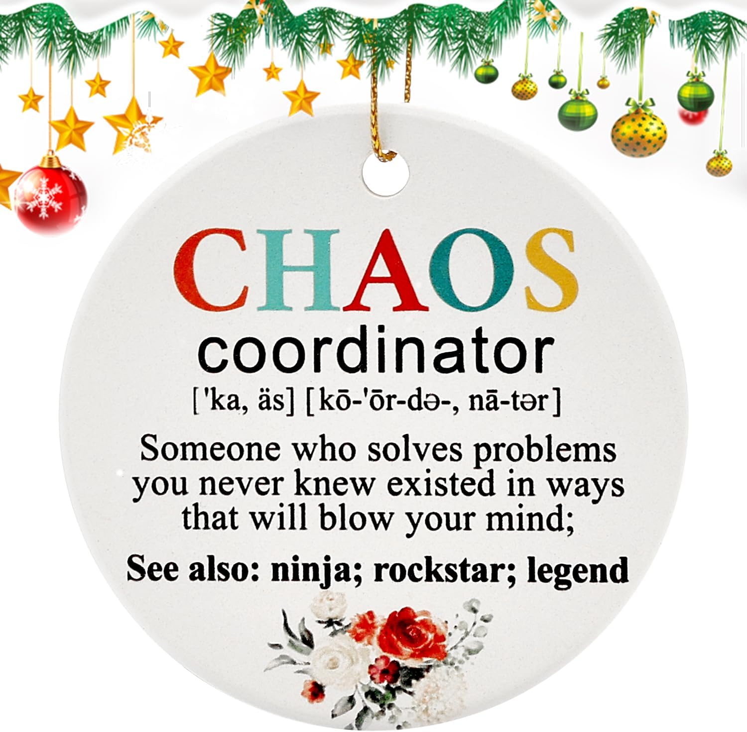 Chaos Coordinator Christmas Ornament Ceramic Mini Xmas Tree Decorations Thank You Gift for Women Coworker Manager Lady Boss Appreciation Inspiration Gift Office Cute Christmas Decorative Ornament
