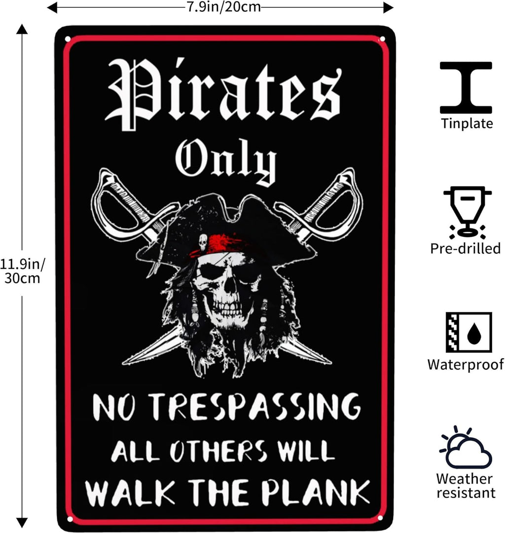 Pirate Theme Wall Decor Metal Sign - Pirates Only All Others Will Walk The Plank 12x8 Inches