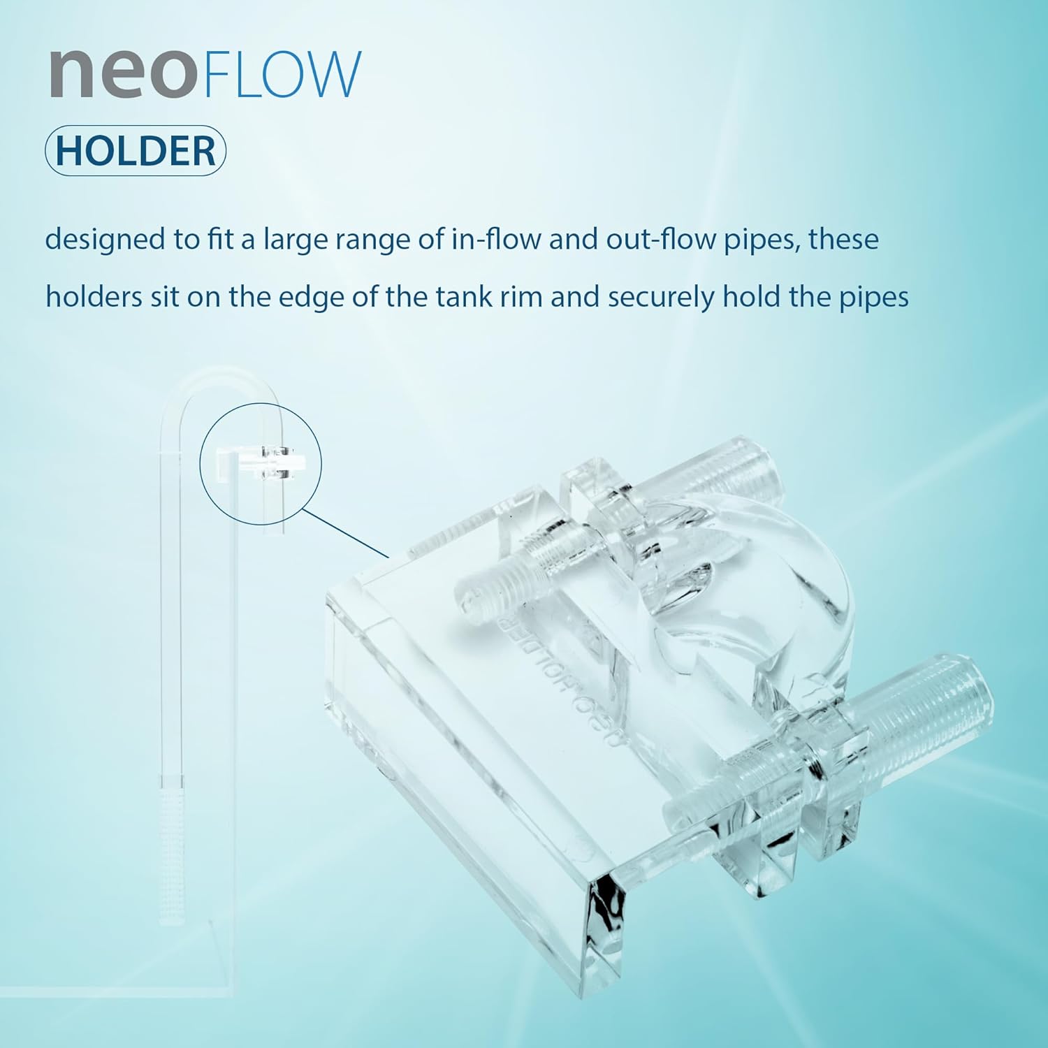 Neo Holder - Secure Mounting Accessory for Neo Flow Lily Pipes, Rimless Tank Clip, Durable PETG Material - Fits up to ~18mm (Slightly Less Than 3/4") OD Pipes, up to 12mm Glass Thickness