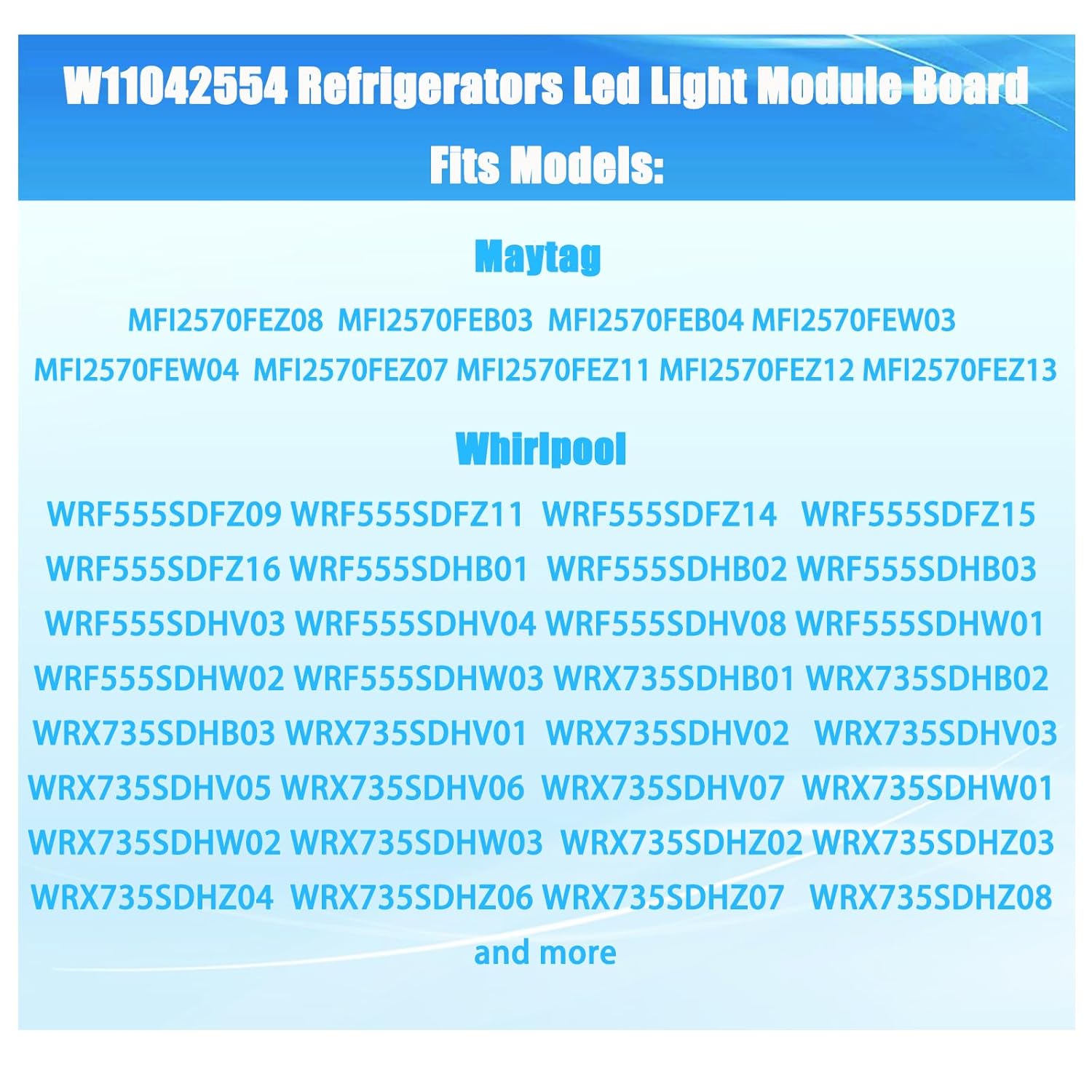 W11042554 W11527432 W11387579 W11333374 Refrigerator Light Assy Module Brand Fits for Whirlpool Maytag Amana Refrigerator LED Light Module Replacement wrx735sdhz02 Light Replacement (PCB Only)